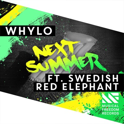 Next Summer (feat. Swedish Red Elephant) [Extended Mix] - Single