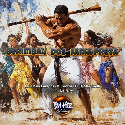 Berimbau dos Faixa Preta (feat. MC FURY) - Single