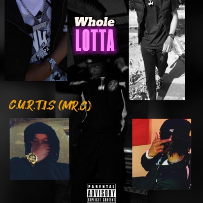Whole lotta - Single