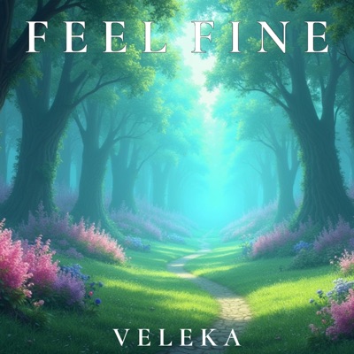 Feel Fine - Single