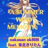 A Summer Wind Memory (feat. Tohoku Kiritan) - Single