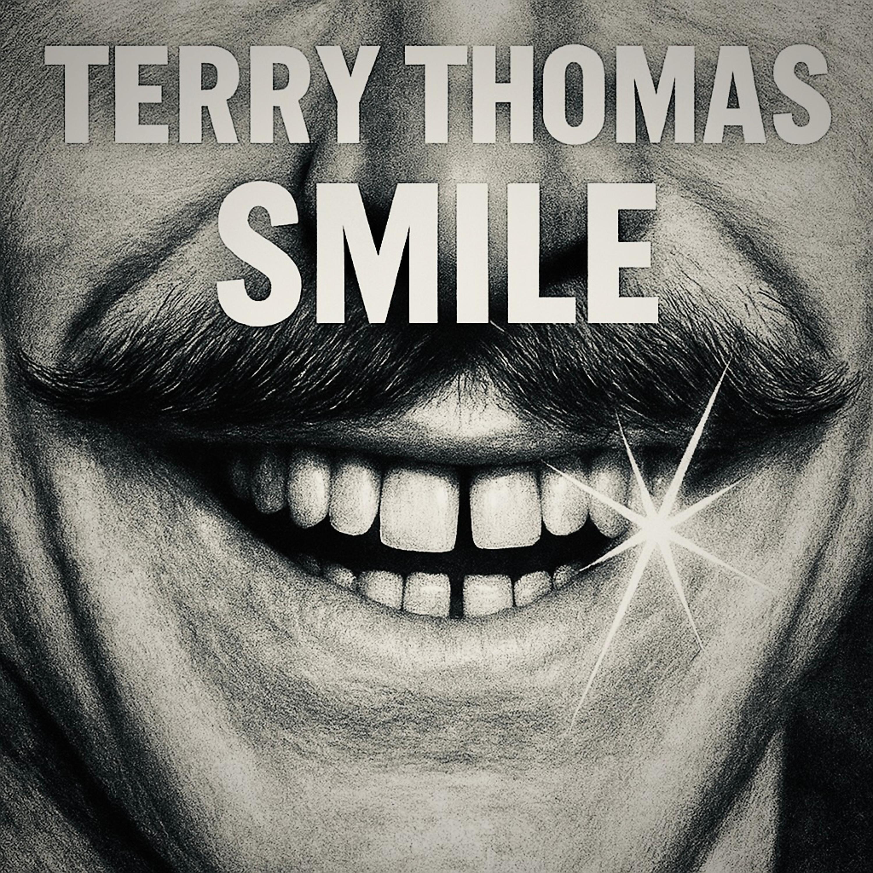 Terry-Thomas Smile - Single