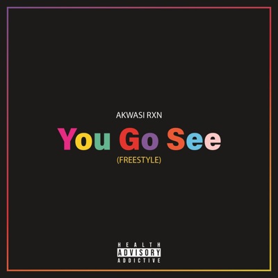 You Go See (Freestyle) - Single