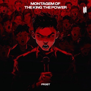MONTAGEM OF THE KING THE POWER - Single