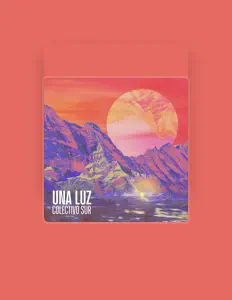 Colectivo Sur सुनें, म्यूज़िक वीडियो देखें, बायो पढ़ें, दौरे की तारीखें और बहुत कुछ देखें!