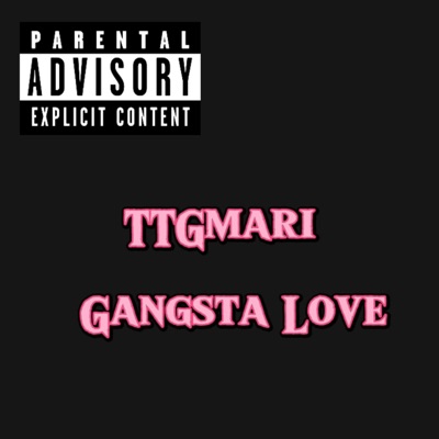 Gangsta Love - Single