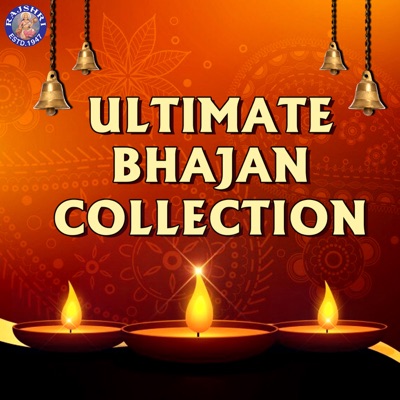 Ultimate Bhajan Collection