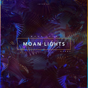 Moan Lights - EP