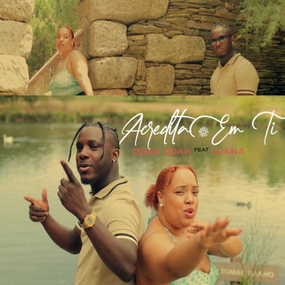 Acredita Em Ti (feat. Luana) - Single