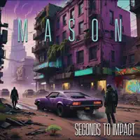 Hard To Tame — Mason