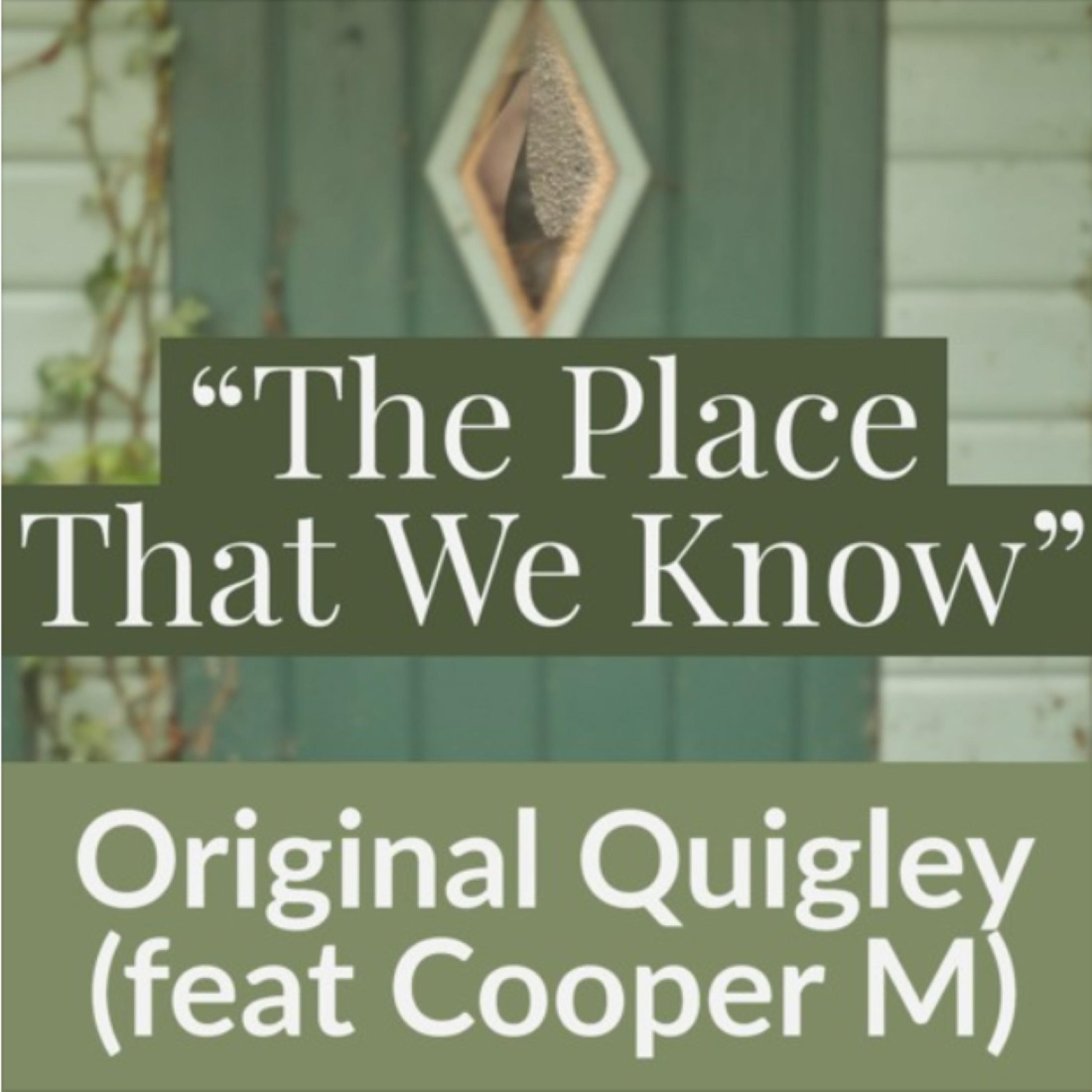 The Place That We Know - Single