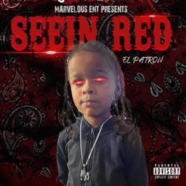 Seein Red El Patron