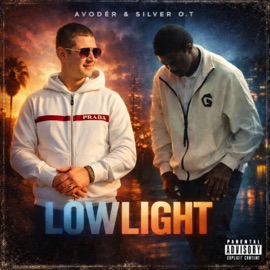 Lowlight (feat. Silver O.T) Avodér