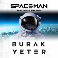 Spaceman — Burak Yeter