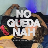 No Queda Nah - Single - Mc Neto & Jeyko on the Track