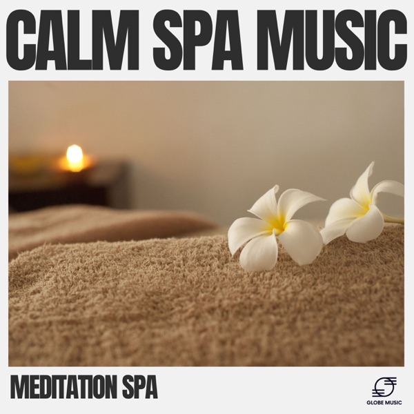 Calm Spa Music
