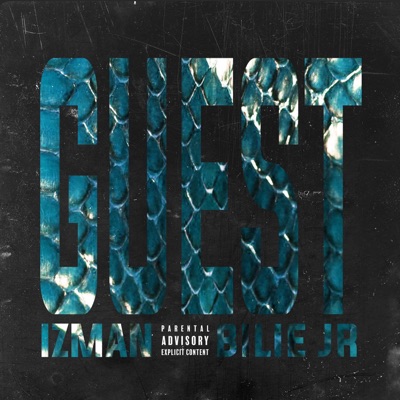 GUEST (feat. Bilie Jr & 404NR) - Single