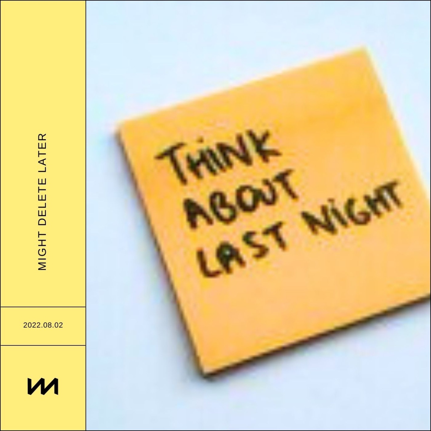 Think About Last Night - Single