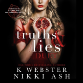 Truths and Lies Duet: A Dark, Arranged Marriage, Greek Mafia Romance (Unabridged)