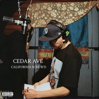 Cedar Ave (California Screwd) - Single