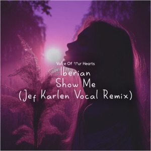 Show Me (Jef Karlen Vocal Remix) - Single