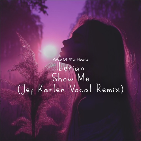 Show Me (Jef Karlen Vocal Remix) - Single