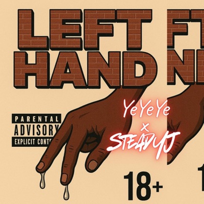 Left Hand (feat. SteadyJ) - Single
