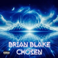 Chosen EP - Single - Brian Blake
