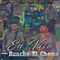 En Vivo Desde Rancho el Chema (En Vivo) - Konzentido de Afid Ferrer