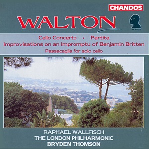 Walton: Cello Concerto, Improvisations on an Impromptu of Benjamin Britten, Passacaglia for Solo Cello & Partitia for Orchestra