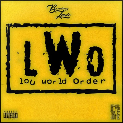 Lou World Order