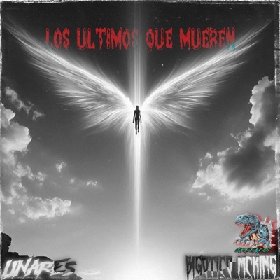 LOS ULTIMOS QUE MUEREN - Single