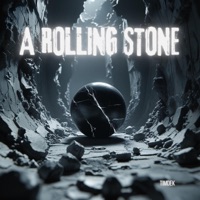 A Rolling Stone (feat. Gideon) - Single - Timdek
