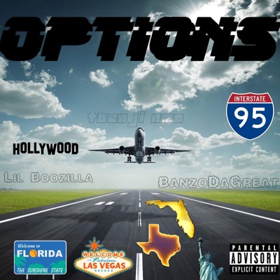 Options (feat. Lil Boozilla & Banzo Da Great) - Single