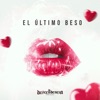 EL ULTIMO BESO