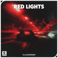 Red Lights - Single - Cloudrider