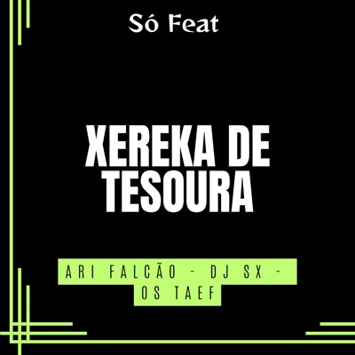Xereka de Tesoura - Single