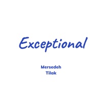 Exceptional - Single - Mersedeh Nazari & Tilak