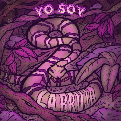 Yo Soy (La Bruja) - Single