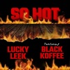 So Hot (feat. Black Koffee) - Single