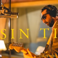 Sin Ti (feat. molié) - Single - Claudio Pérez