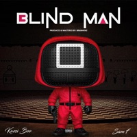 Blind Man (feat. Sam7) - Single - Kwesi Boo