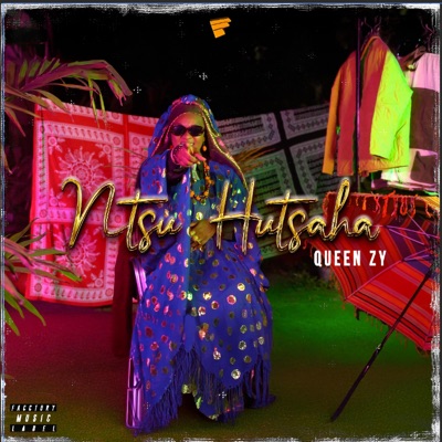 Song - Ntsu Hutsaha - Queen Zy