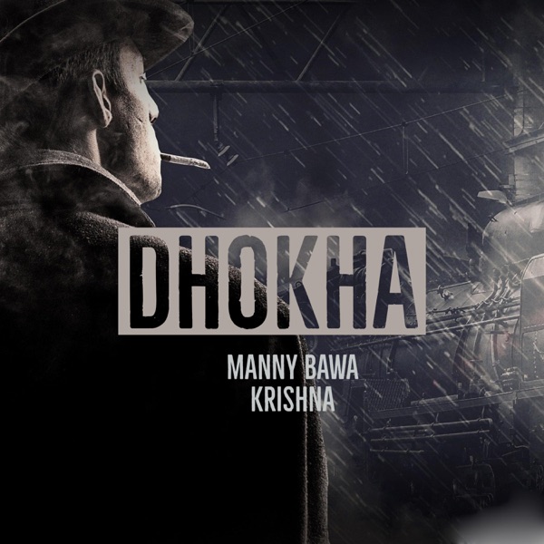 DHOKHA (Punjabi Sad Song)