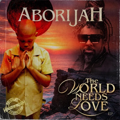 The World Needs Love - EP