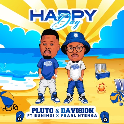 Happy Day (feat. Buningi & Pearl Ntenga) - Single