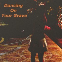 Dancing on Your Grave - Single - Steinar Ytrehus