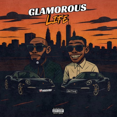 Glamorous Life (feat. Freeway) - Single