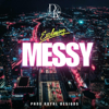 Messy! (Bootleg Remix bootleg) - KeffNoAlo Music