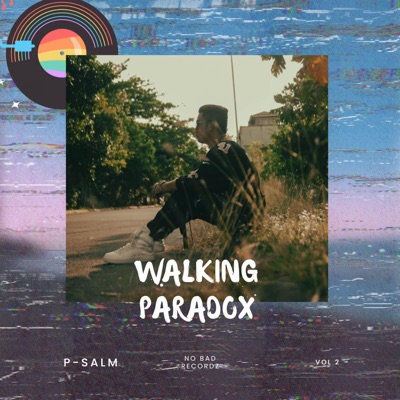 WALKING PARADOX (feat. P-SALM & J.III) - Single